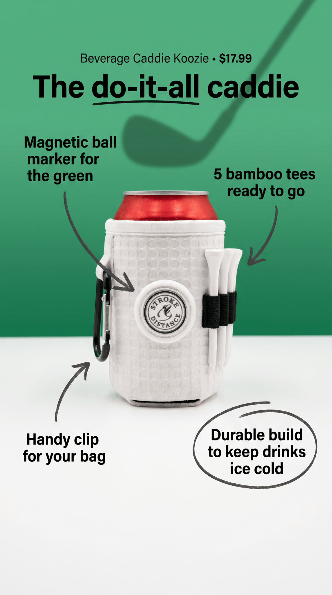 Beverage Caddie 3-in-1 Golf Insulator, Removeable Ball Marker, Bag Clip & Tees Combo - Stroke & Distance