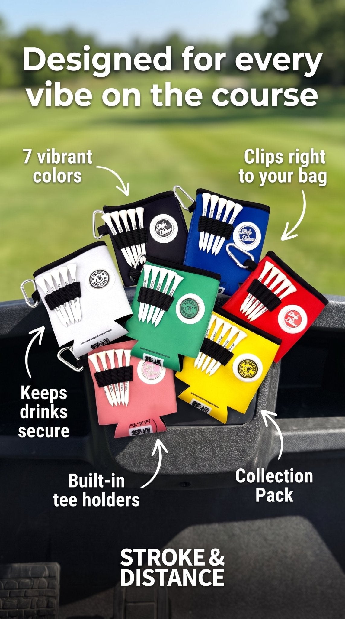 Beverage Caddie Collection (7 pack) 3-in-1 Golf Insulator, Removeable Ball Marker, Bag Clip & Tees Combo - Stroke & Distance